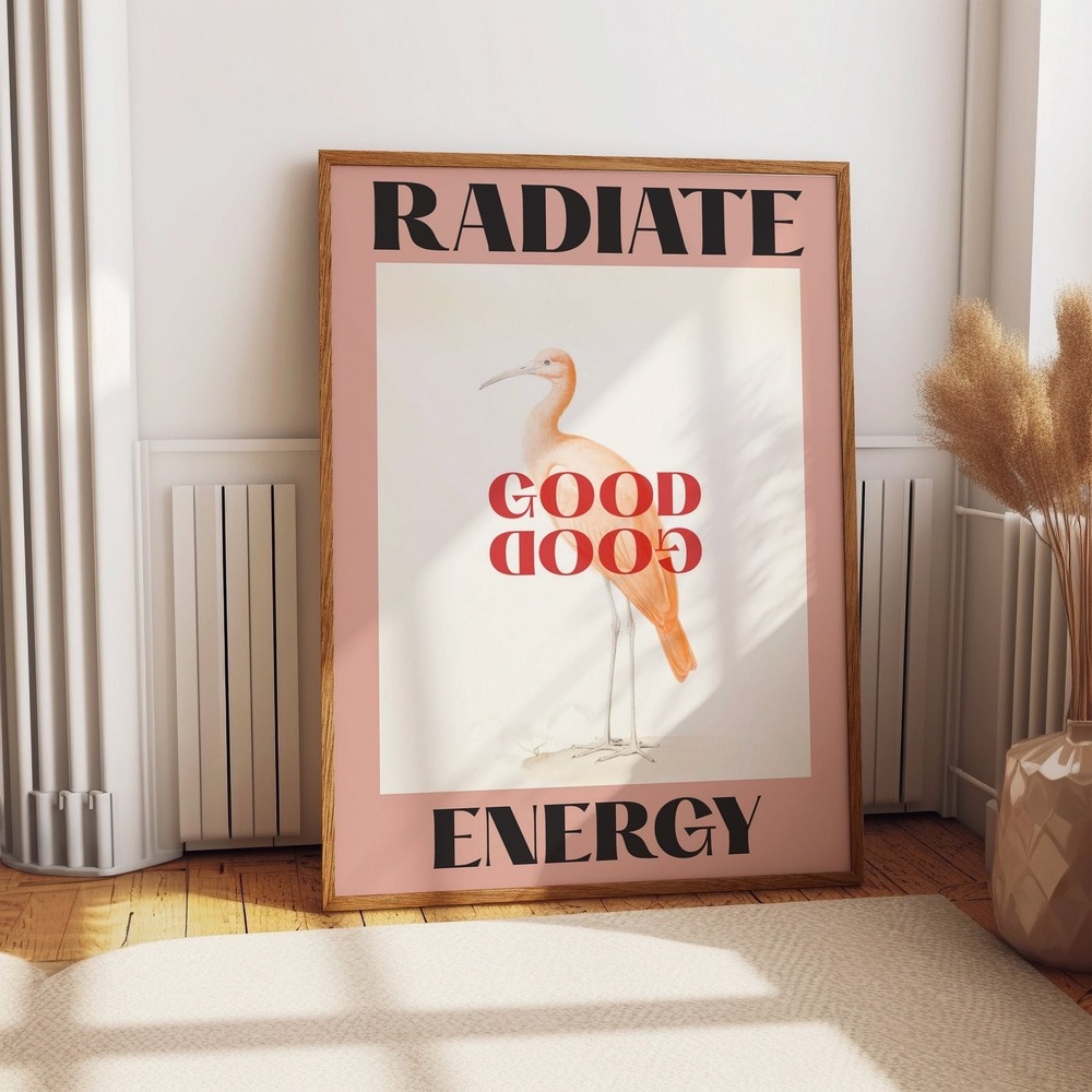 Radiate Good Energy Quote Poster - Pink Themed Room Wall Art